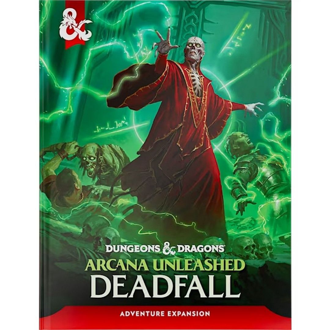Dungeons and Dragons: Arcana Unleashed - Deadfall