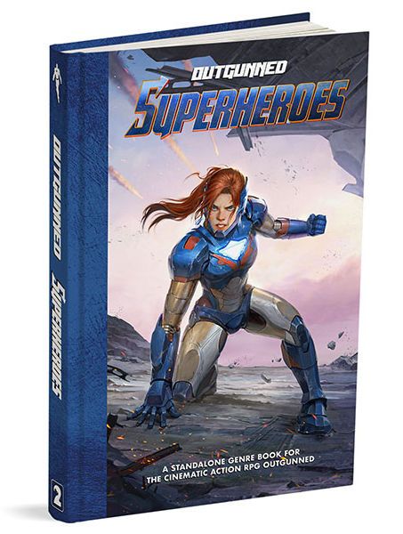 Outgunned - Superheroes - Core Rulebook