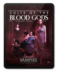 Cult of the Blood Gods - Vampire: The Masquerade