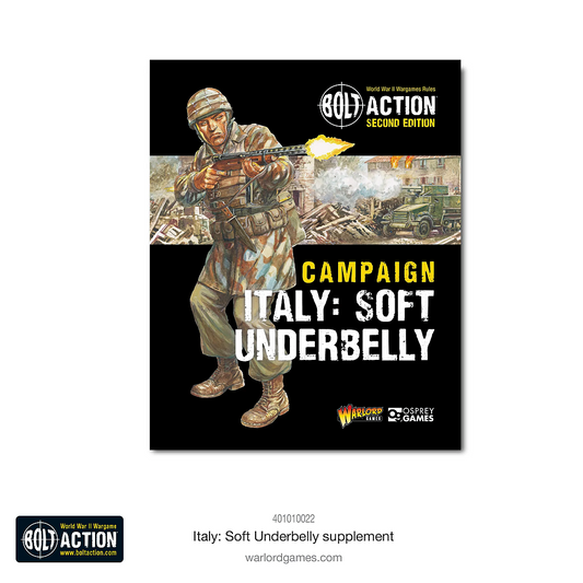 Italy: Soft Underbelly: Bolt Action Campaign Book
