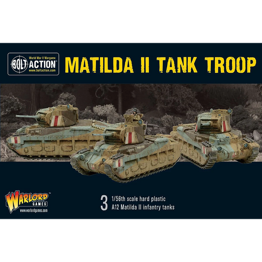 Matilda II Troop: Bolt Action