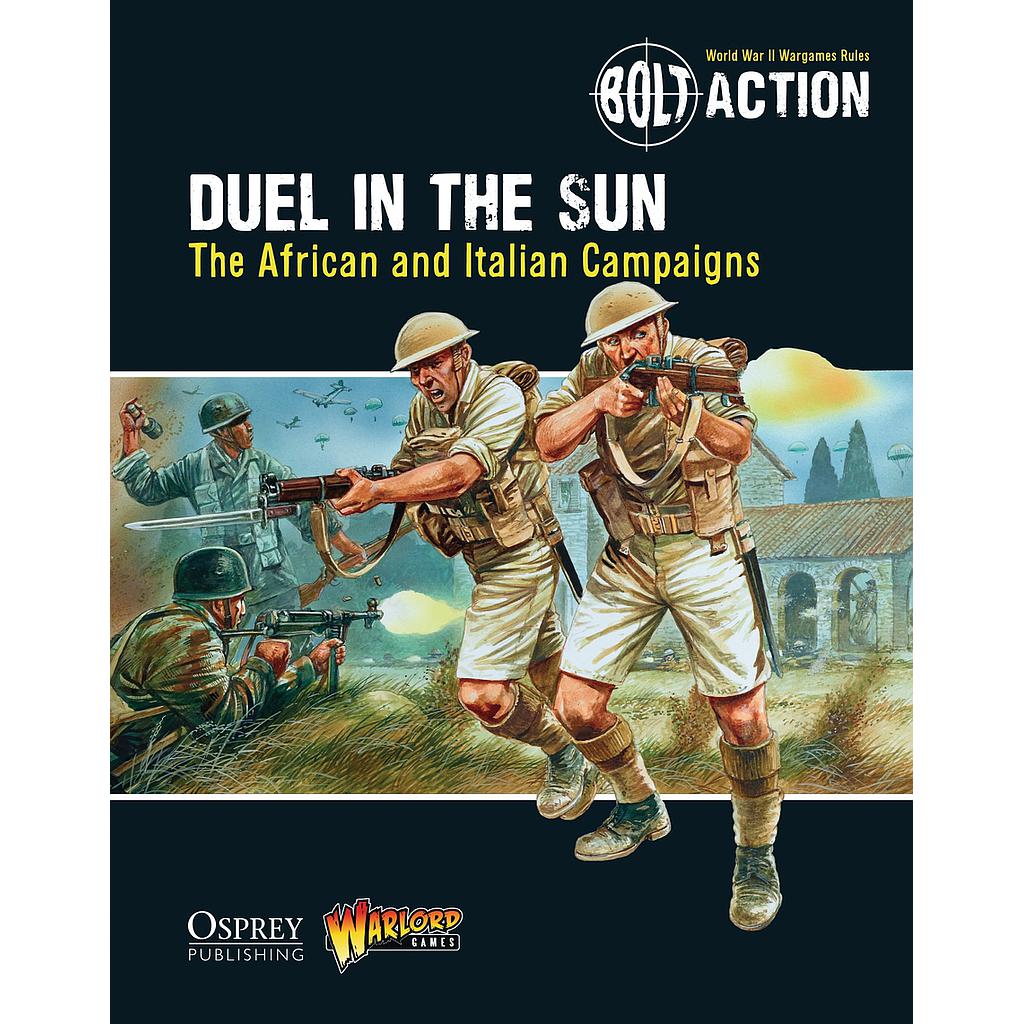 Duel in the Sun The African and Italian Campaigns: Bolt Action