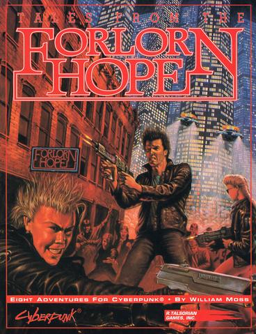 Forlorn Hope: Cyberpunk 2020 RPG